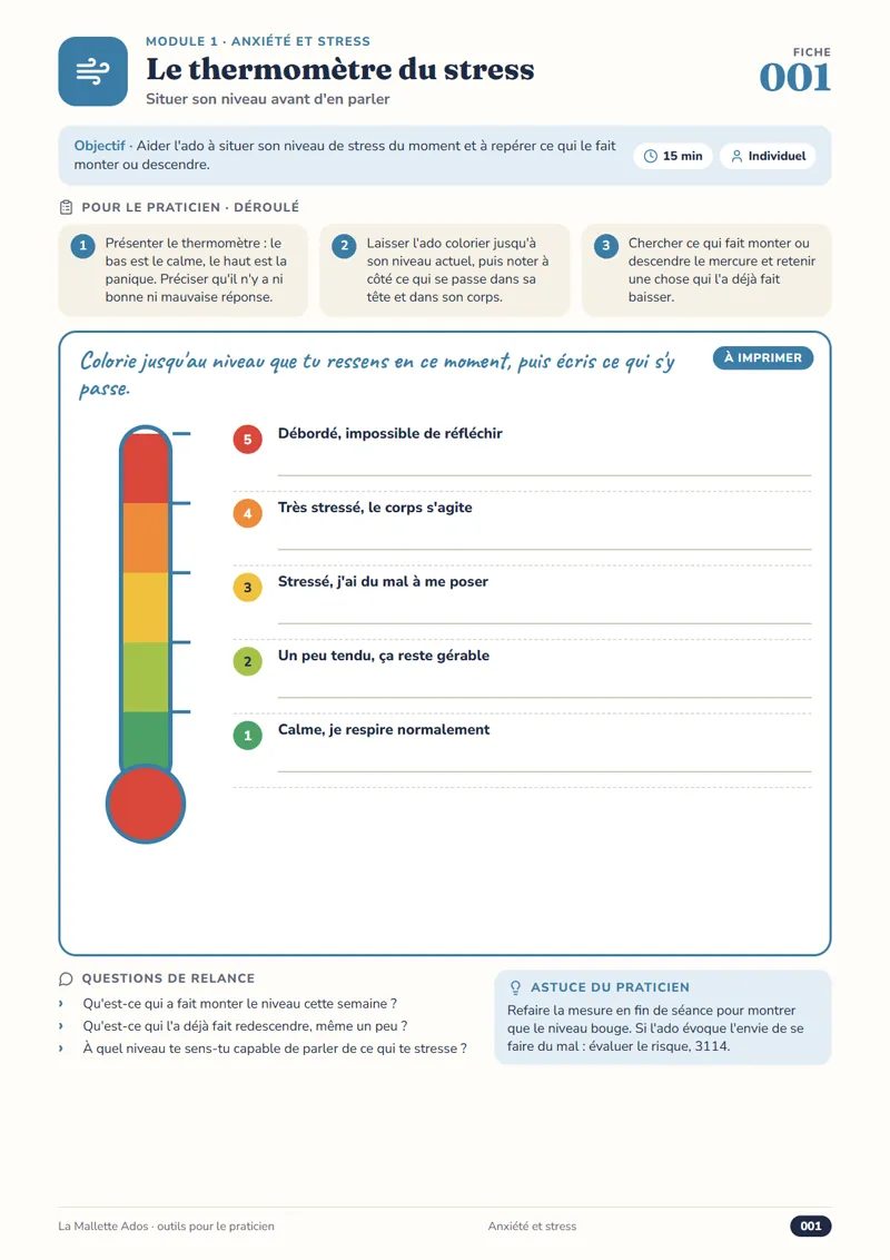 Fiche 001 Le thermomètre du stress : déroulé en 3 étapes, thermomètre à colorier, questions de relance, astuce du praticien